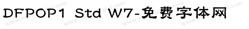 DFPOP1 Std W7字体转换